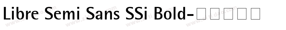 Libre Semi Sans SSi Bold字体转换